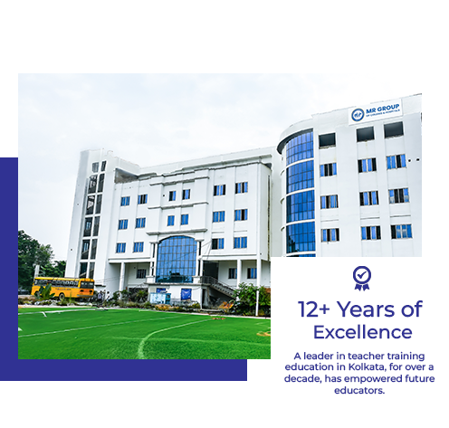 Best D.El.Ed and B.Ed College in Kolkata - M R College Of Education